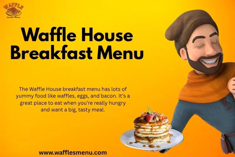 Waffle House Breakfast Menu