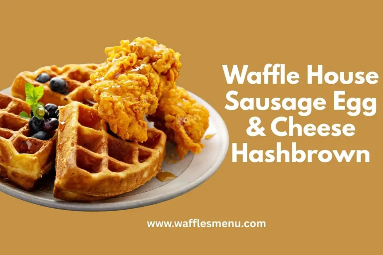 Sausage Egg Cheese Hashbrown