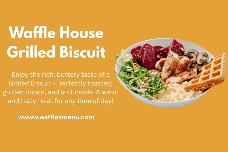 Grilled Biscuit